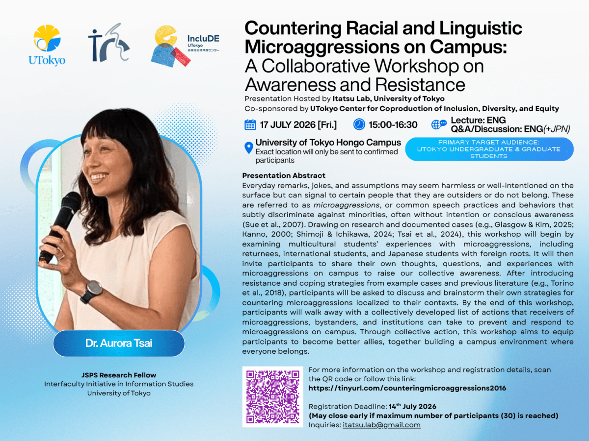 Countering Racial and Linguistic Microaggressions on Campus: A Collaborative Workshop on Awareness and Resistance by JSPS Research Fellow Dr Aurora Tsai and Itatsu&nbsp;Lab